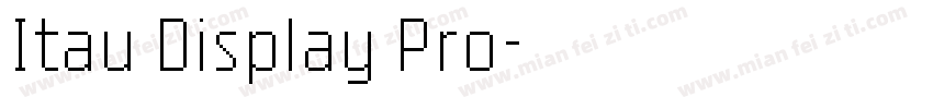 Itau Display Pro字体转换